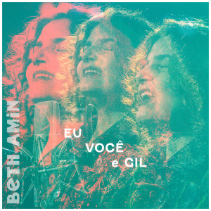 Beth Amin的專輯Eu, Você e Gil