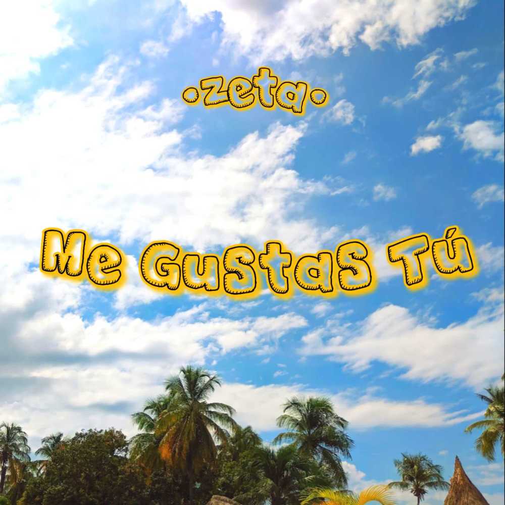 Me Gustas Tú