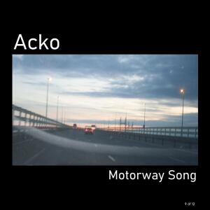 อัลบัม Motorway Song ศิลปิน ACKO