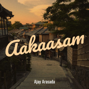 Aakaasam dari Ajay Arasada