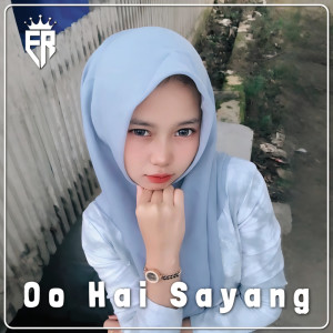 Album DJ O Hai Sayang from FAHKRUR RADHI
