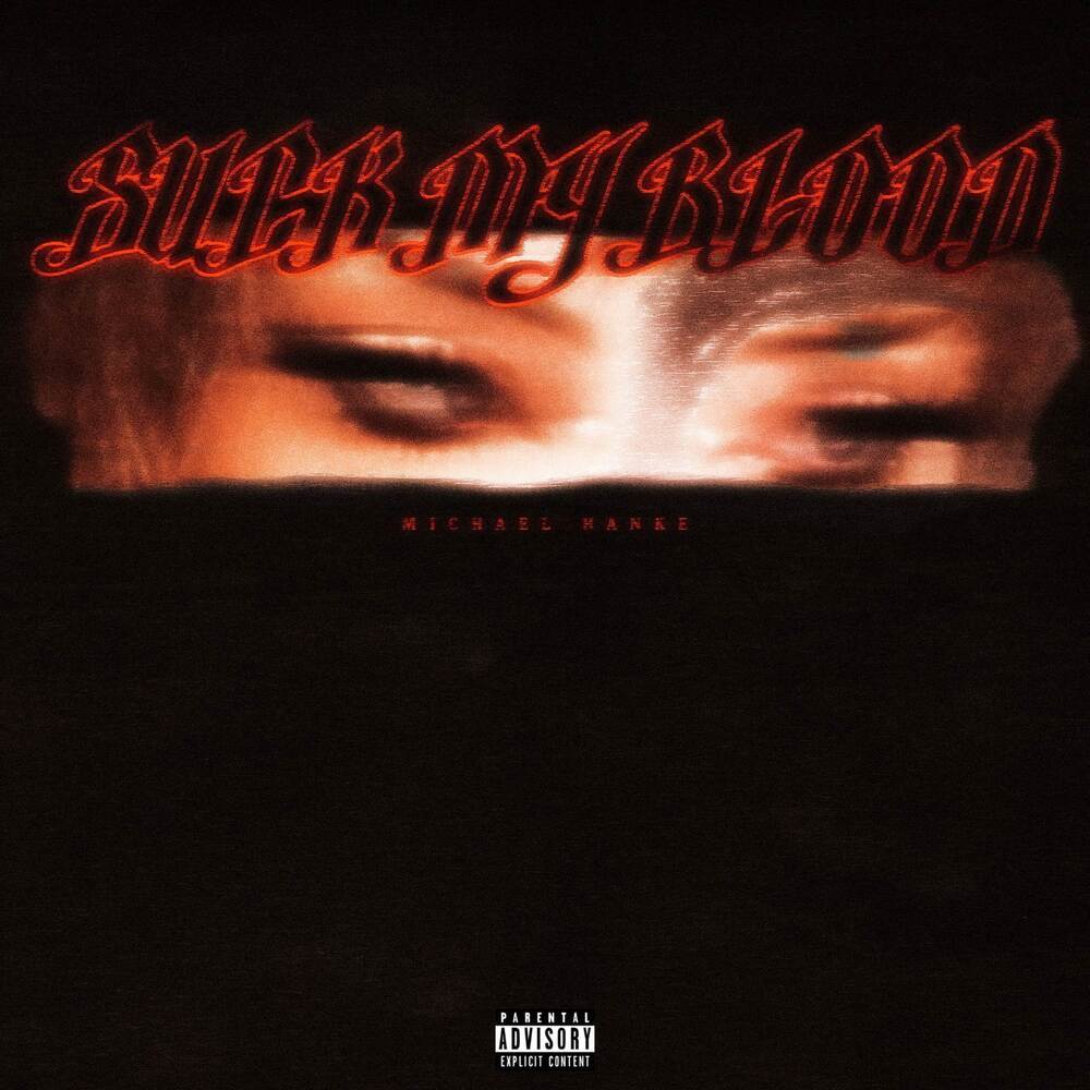 Suck My Blood (Explicit)