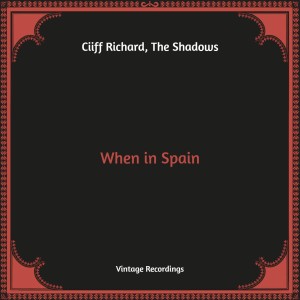 Ciiff Richard的專輯When in Spain (Hq Remastered)