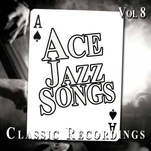 Various Artists的專輯Ace Jazz Songs, Vol. 8