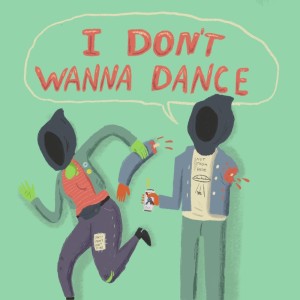 ดาวน์โหลดและฟังเพลง I Don't Wanna Dance (Explicit) พร้อมเนื้อเพลงจาก Top Bunk