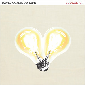 Album David Comes To Life from Fucked Up