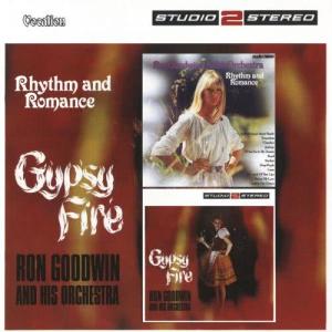 Ron Goodwin的專輯Rhythm and Romance/Gypsy Fire