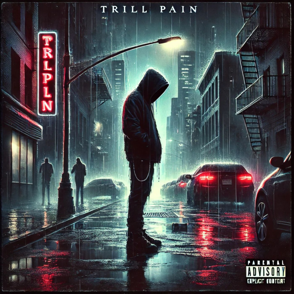 Trill Pain (Explicit)