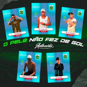 Dengarkan lagu O Pelé Não Fez de Gol (Explicit) nyanyian Aguillera dengan lirik