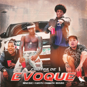 ดาวน์โหลดและฟังเพลง Chutei de Evoque พร้อมเนื้อเพลงจาก MC NEGO DUC