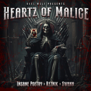 Listen to Heartz of Malice (Explicit) song with lyrics from Reel Wolf