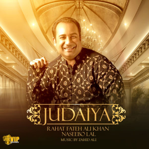 Judaiya dari Rahat Fateh Ali Khan