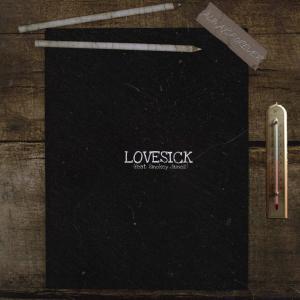 Listen to Lovesick (Explicit) song with lyrics from ALWAYSFOREVER