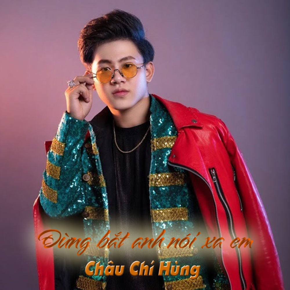 Đừng Bắt Anh Nói Xa Em (#2, Remix)