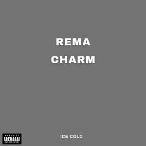 Rema Charm