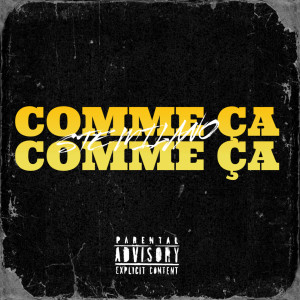 Album Comme Ça Comme Ça (Explicit) from Ste Milano