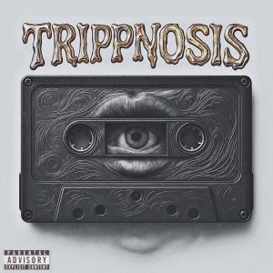 Tripp Azure的專輯TRIPPNOSIS (Explicit)