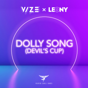 收聽Vize的Dolly Song (Devil's Cup)歌詞歌曲