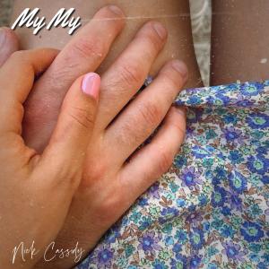 收聽Nick Cassidy的My My歌詞歌曲