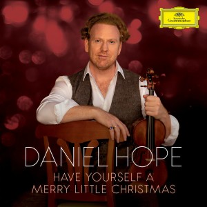 Daniel Hope的專輯Have Yourself a Merry Little Christmas (Version for Violin and Chamber Orchestra)