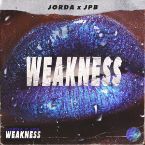 Listen to Weakness song with lyrics from Jorda