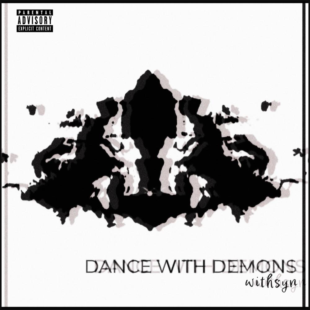 DANCE WITH DEMONS (Explicit)