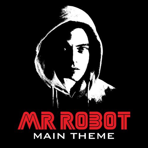 Mr Robot Main Theme