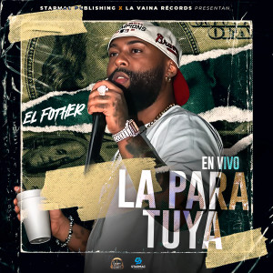 ดาวน์โหลดและฟังเพลง La Para Tuya (En Vivo) (Explicit) พร้อมเนื้อเพลงจาก El Fother