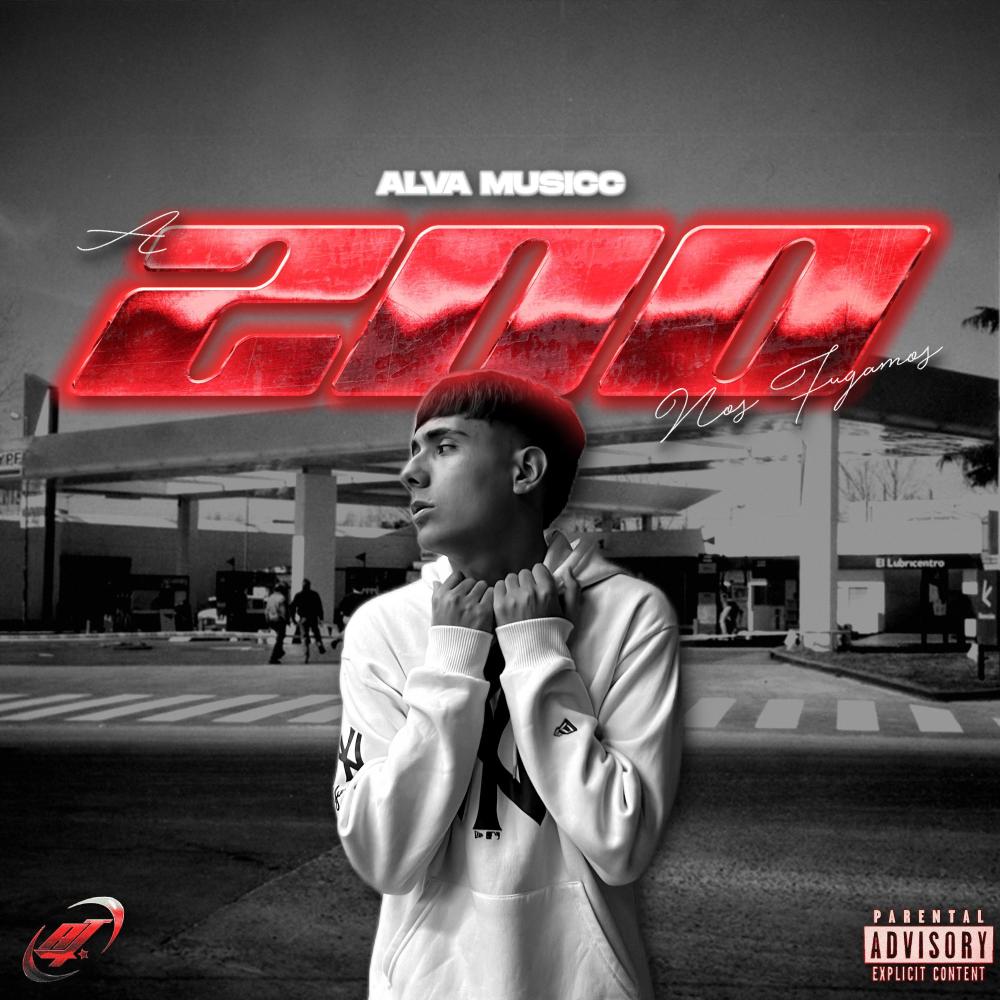 a 200 nos fugamos (Explicit)