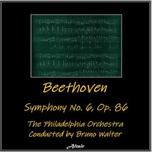 Beethoven: Symphony NO. 6, OP. 86