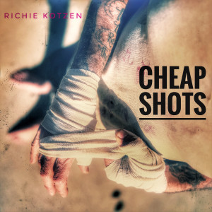 Album Cheap Shots from Richie Kotzen