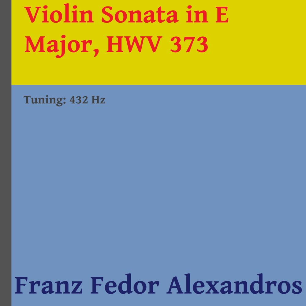 Violin Sonata in E Major, HWV 373