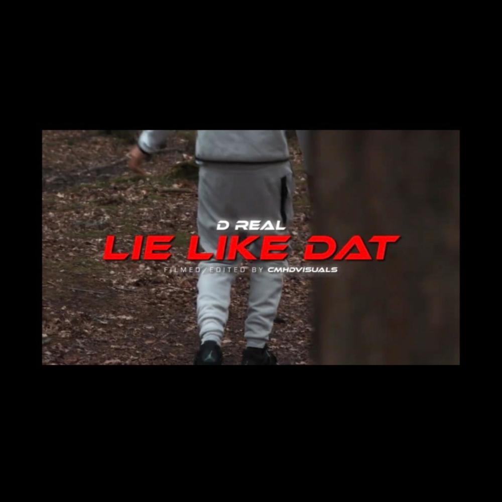 Lie Like Dat (Explicit)