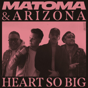 Album Heart So Big from A R I Z O N A