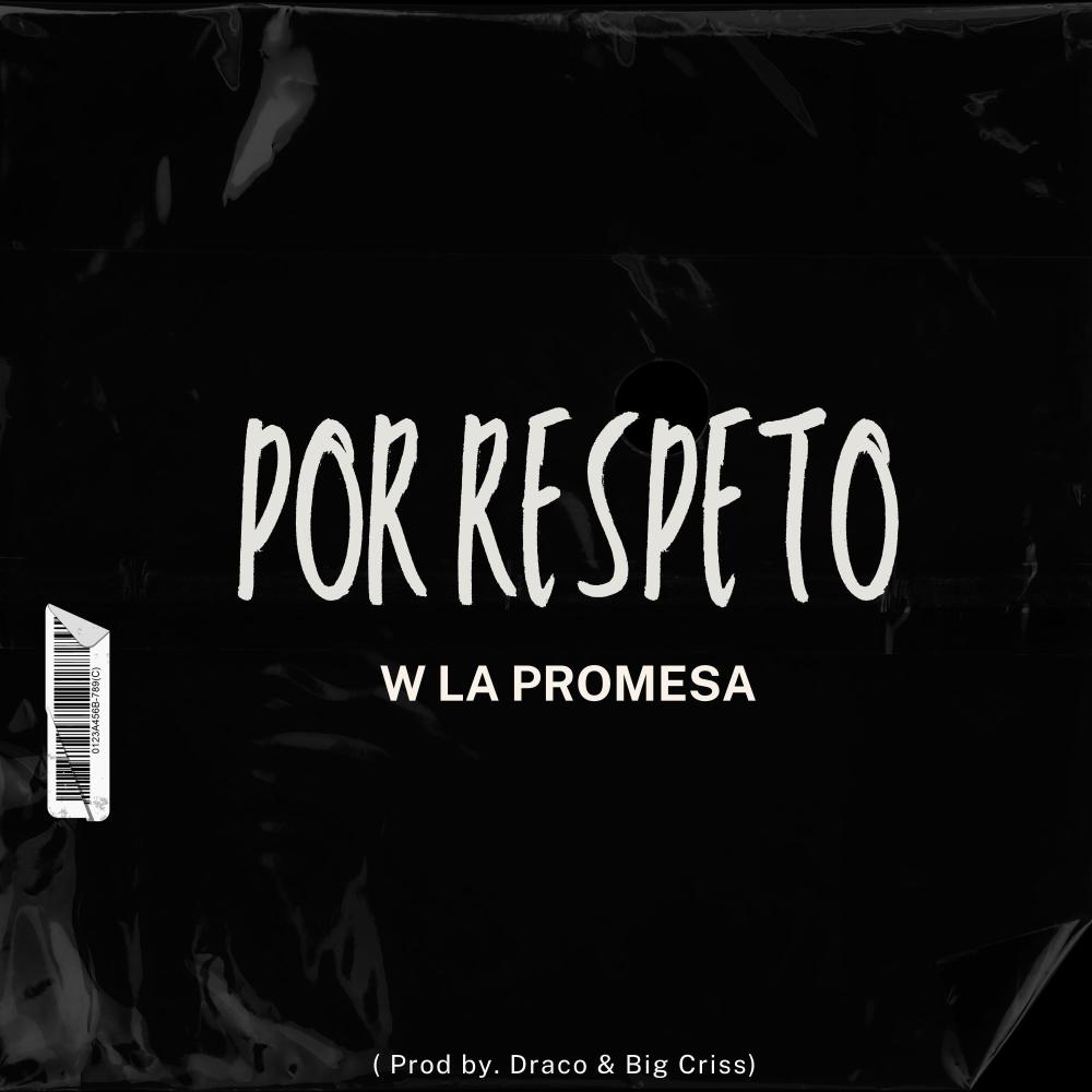 Por Respeto (Explicit)