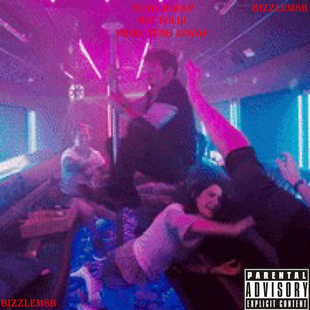 Not Solid (DjMix|Explicit)