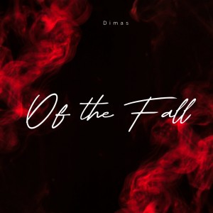 Album Of the Fall from Dimas