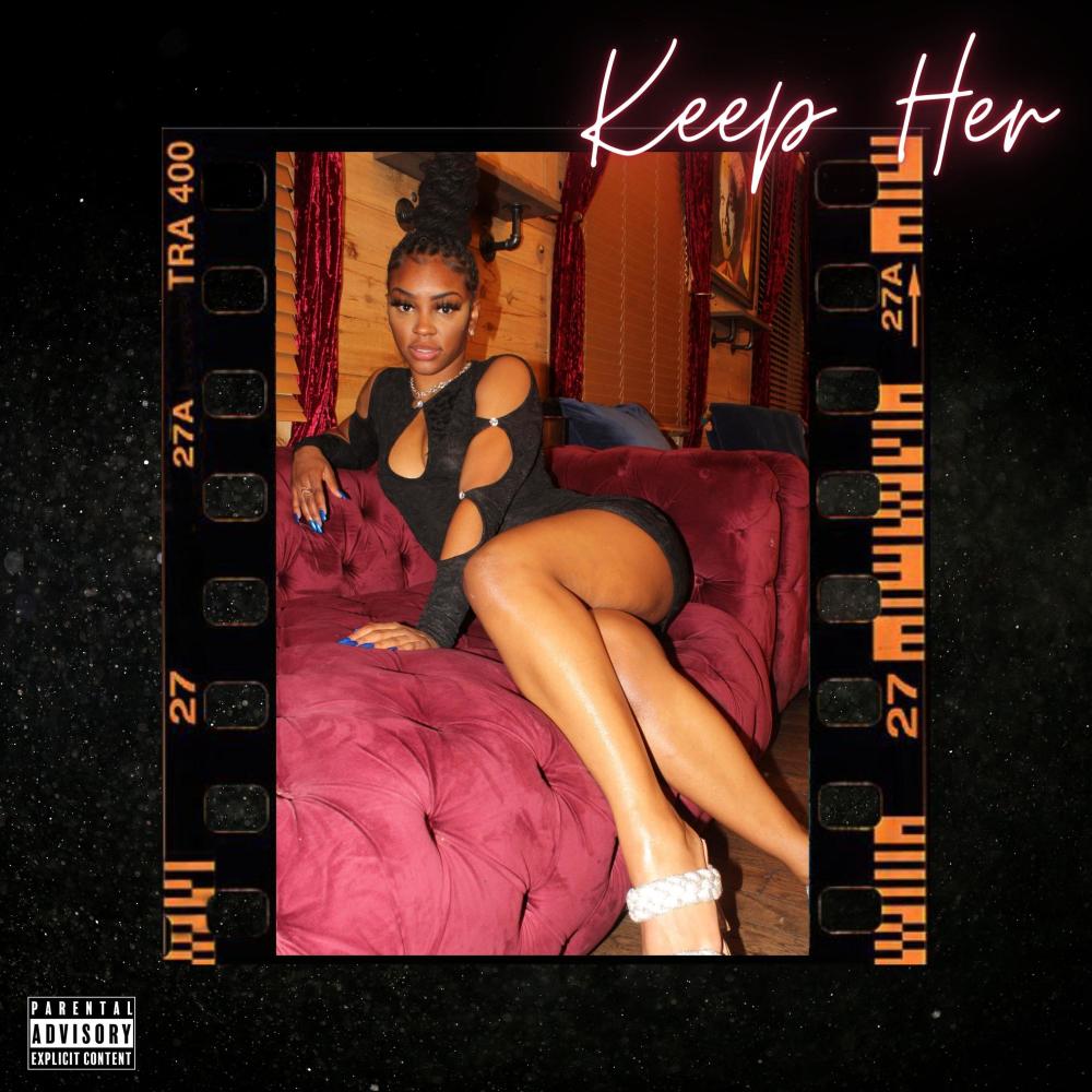 Keep Her (Explicit)