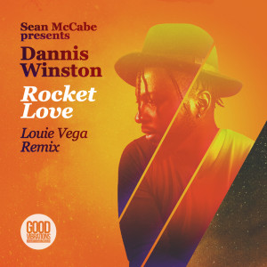 Album Rocket Love (Louie Vega Remix) from Dannis Winston