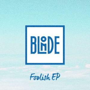 อัลบัม Foolish EP ศิลปิน Blonde