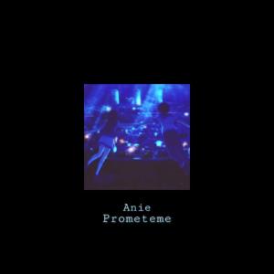 Album Prometeme oleh Anie