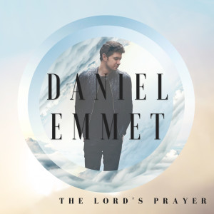 Daniel Emmet的專輯The Lord's Prayer