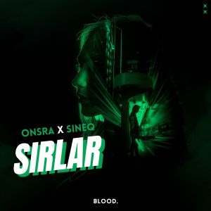 Dengarkan Sırlar lagu dari Onsra dengan lirik