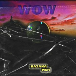 Album WOW (feat. Mgk) (Explicit) from MGK
