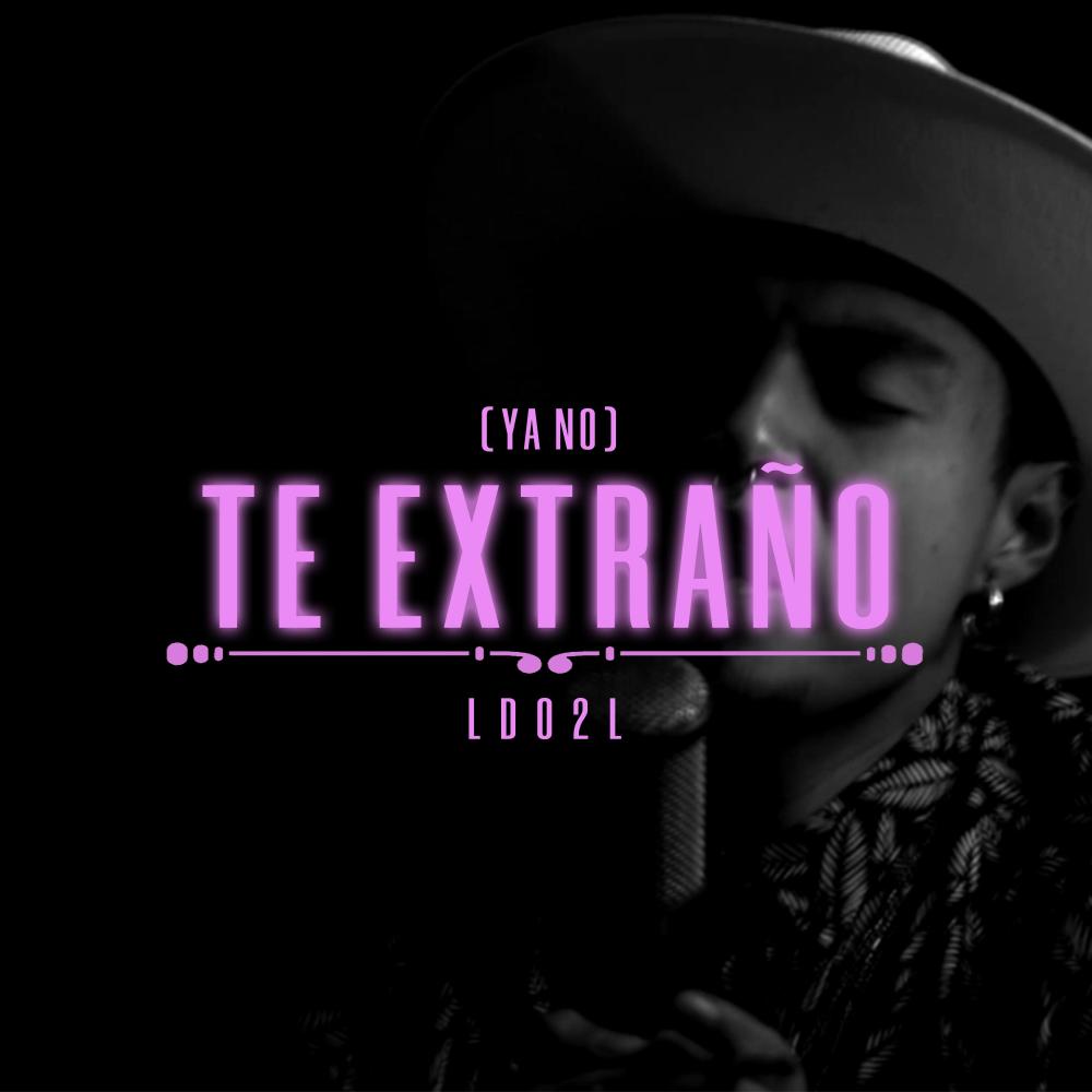 (ya no) Te extraño (Explicit)