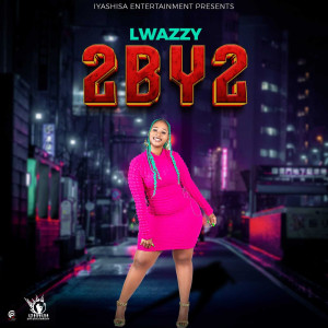 Listen to 2 by 2 song with lyrics from Lwazzy