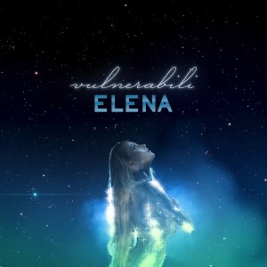 ดาวน์โหลดและฟังเพลง Vulnerabili พร้อมเนื้อเพลงจาก Elena