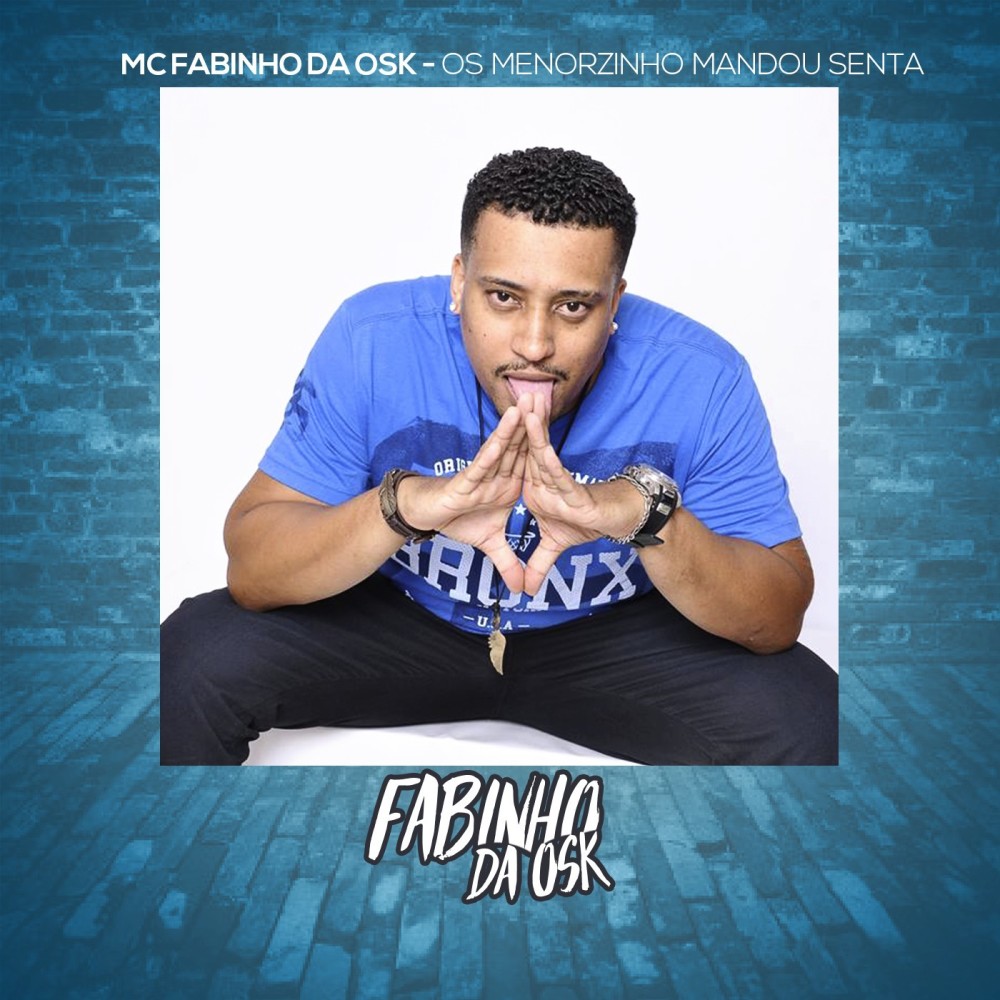 Os Menorzinho Mandou Senta