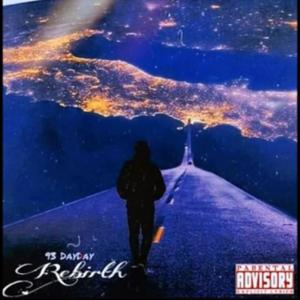 อัลบัม Rebirth (Explicit) ศิลปิน 93 DayDay