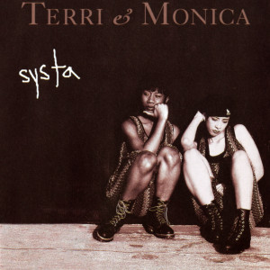Terri & Monica的專輯Systa